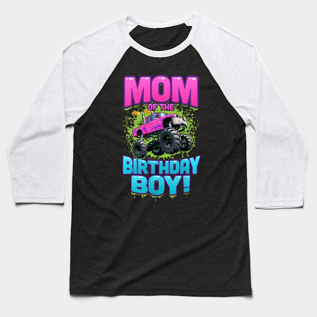 Womens Monster Truck Mom Of The Birthday Boy Baseball T-Shirt by Zoe Hill Autism